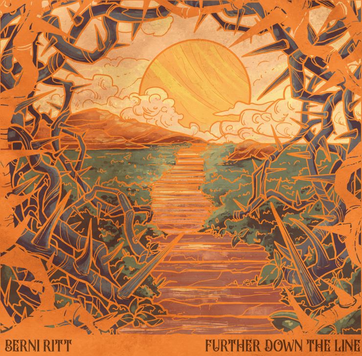 Berni Ritt - Further Down The Line (2021) LP 180g